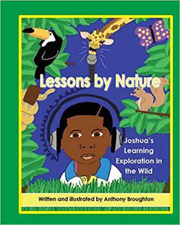 Lessons by Nature Joshua’s Learning Exploration in the Wild by Anthony Broughton book cover