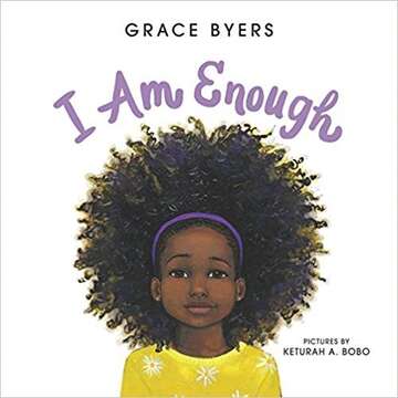 I am Enough	by Grace Byers book cover