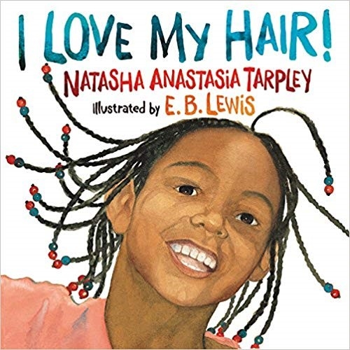 I Love My Hair! By Natasha Tarpley book cover