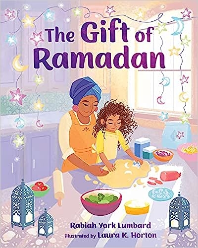 The Gift of Ramadan by Rabiah York Lumbard book cover